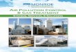 Air P control & GAS treAtment - Monroe Environmental...Monroe Environmental is a premier provider of air pollution control systems and services in the United States and throughout