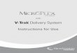 with V-Trak Delivery System · PD030003 Rev. A 1 MicroVention, Inc. with V-Trak Delivery System Instructions for Use ® PD03066 Rev. A 0297 Revised 2009-03 Manufacturer: MicroVention,