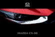 MAZDA CX-ḃḀ · UMJETNOST U POKRETU This image is showing a Mazda CX-ḃḀ in Soul Red Crystal High Grade CX-30 najnovija je evolucija našeg dizajnerskog jezika Kodo