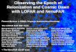 Observing the Epoch of Reionization and Cosmic Dawn with … · 2019-11-18 · Observing the Epoch of Reionization and Cosmic Dawn with LOFAR and NenuFAR Florent Mertens (LERMA