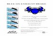 BLUE OX EXHAUST BRAKE · blue ox exhaust brake exhaust braking system for four stroke diesel engines inline pipemount sizes 2 1/2 to 5 inches flangemount turbomount ® designer &