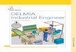 Industrial Engineer Final · 2015-03-20 · 4 Structure of Time Analyses DELMIA Industrial Engineer gives the user complete freedom in creating and structuring time analyses. Time