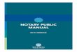 NOTARY PUBLIC MANUAL...application should be received in our office before the commission expiration date to maintain the same expiration day and month. Failure to return the renewal