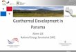Panamá Geothermal Development in Panama · 2013-11-27 · Future Geothermal Potential Geothermal Potential of Panama (according to West JEC). Barú-Colorado Area 24 MW Surface Geoscientific