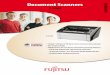 Document Scanners - Pixel Digital · 2016-09-01 · The fi-6800 from Fujitsu. A unique and impressively fast A3 image scanner offering the best cost to performance ratio in the mid