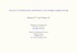 Lecture 8 Constrained optimization and integer programmingdsec.pku.edu.cn/~tieli/notes/num_meth/lect8.pdf · Lecture 8 Constrained optimization and integer programming Weinan E1,
