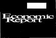 Economic Report of the President 1984 - FRASER · 2018-11-06 · Economic Report of the President Transmitted to the Congress February 1984 TOGETHER WITH THE ANNUAL REPORT OF THE