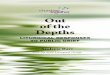 Out of the Depths - CTBI · 2017-10-27 · 5 Preface preface out of the Depths This resource book grows out of a debate begun at Joint Liturgical Group (JLG) conferences. A number