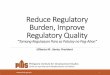 Reduce Regulatory Burden, Improve Regulatory Qualityminda.gov.ph/resources/Presentations/2015/1st_MPRF/1stMPFR_Regulatory... · Philippines has committed to improve overall business