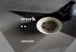 work - Armonie Ceramiche · 9 ARMONIE COLLECTIONS | WORK ARMONIE COLLECTIONS | WORK 6 7 metropolitan concrete EN_and imperfect textures are the signature Strength of expression, character