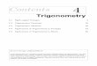 ContentsCon ten ts - Loughborough University...ContentsCon ten ts Tri g onometr y 4.1 Right-angled Triangles 2 4.2 Trigonometric Functions 19 4.3 Trigonometric Identities 36 4.4 Applications