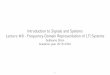 Introduction to Signals and Systems Lecture #8 - …guilldrion/Files/SYST0002-2019...The region of convergence (ROC) of the Laplace transform is the set of complex values for where