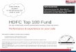 HDFC Top 100 Fund Top 100 Fund Presentation...Classification as per SEBI circular (SEBI / HO/ IMD/ DF3/ CIR/ P/ 2017/ 114) dated October 6, 2017, the universe of “Large Cap” shall