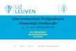 Interuniversitair Postgraduaat Onderwijs Heelkunde · Dienst Traumatologie UZ Leuven. Postgraduaat Onderwijs: Traumatologie ... Echocardiography has become the preferred test for