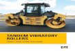 TANDEM VIBRATORY ROLLERS - Kelly Tractor...Why settle for any tandem vibratory roller when you can utilize one ideally matched to the size, speciﬁcations and requirements of your