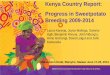 Progress in Sweetpotato Breeding 2009-2014 · 2020-01-22 · Park Hotel, Nairobi, Kenya, August 31st – September 3rd, 2009. 7 Karanja L., Malinga J., Nyaboga E., Ndung’u J(2008)