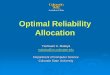 Optimal Reliability Allocation - Colorado State Universitycs530dl/s17/8d2rel_allocation.pdfOptimal Reliability Allocation Yashwant K. Malaiya malaiya@cs.colostate.edu Department of