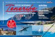 Tenerife’s Tourist & Resident Guide · 2018-07-16 · Guía turística de Tenerife ... La Laguna / Macizo de Teno / Icod de los Vinos Puerto de la Cruz / Santa Cruz de Tenerife