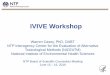 IVIVE Workshop: Warren Casey; BSC June 15-16, 2016 · 2020-03-02 · IVIVE Workshop Warren Casey, PhD, DABT NTP Interagency Center for the Evaluation of Alternative Toxicological