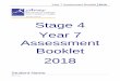 Year 7 Assessment Booklet · Complete all assessment tasks on time. Submit their own work, making a genuine ... tasks and tests / examinations. Grounds for rescheduling an assessment