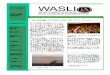 Newsletter Issue 1 2011Welcome to the first WASLI newsletter of 2011 ² a new layout for an exciting new year! We are thrilled that this year WASLI is returning to South Africa, the