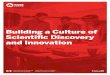 Building a Culture of Scientific Discovery and Innovation · culture of scientific discovery and innovation in Canada and raising the level of excellence in the natural sciences and