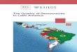 The Quality of Democracies in Latin America...‘Time for Reforms’ 1 addressed the issue of the quality of democracies in Latin America in a panel attended by Leonardo Morlino and
