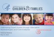 Addressing Equal Access through Alternative …...Research and Evaluation (OPRE) in the Administration for Children and Families (ACF) and managed through the Child Care and Early