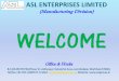 (Manufacturing Division) WELCOME2.imimg.com/data2/PK/KC/MY-/asl-enterprses-limited.pdf · Tata Motors ASL ENTERPRISES LIMITED Location Adityapur Industrial Area Gamharia ... Unit
