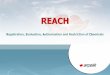 REACH - ArçelikREACH is a new European Union regulation concerning the Registration, Evaluation, Authorisation and restriction of CHemicals. REACH has several aims: •Protection