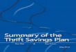 Table of Contents - JusticeThe Thrift Savings Plan As a Federal employee or member of the uniformed services, you have the opportunity to participate in the Thrift Savings Plan (TSP),