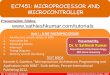 EC7451: MICROPROCESSOR AND … I - 8085...2. Receiving a data byte from an input port or from memory 3. Sending out a byte to an output port or to memory. EC7451: MICROPROCESSOR AND