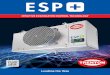 Trenton ESP+ Intuitive Evaporator Control Technology · For more information about product lines go to: Due to National Refrigeration’s policy of continuous product improvement,