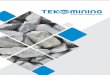 Welcome to Teko MiningWelcome to Teko Mining A word of the owner Bearing in mind that I have earlier been present in the eld of investments and economic infrastructure, this time from