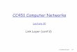 CC451 Computer Networks - Alexandria Universityeng.staff.alexu.edu.eg/~bmokhtar/courses/computer_networks_ssp/fall_2014/Lecture_10.pdfA note on the use of these ppt slides: We’re