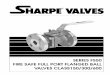 Sharpe Series FS50 full port flanged ball valves offer as ... · Wall Thickness ASME B 16.34. Face to Face Dimensions ASME B 16.10. Flange Dimensions ASME B 16.5. NACE MR-01-75. Fire