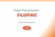 Flupac Piping System · Hydraulic Pipe Flushing / Pressure Test ABS / CCS MPI Offshore Cosco Qidong Wind Installation Vessel SAE Fastening System Manifold and Bulkhead Block DNV H1088