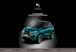 DS 3 CROSSBACK PRICE & SPECIFICATION GUIDE...DS DELIVERY VALET allows you to benefit from the delivery of your new or used DS to the address of your choice and collection of your old