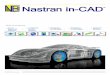 Nastran in-CADNastran FEA Solver Technology NEi Nastran in-CAD uses NEi Nastran FEA solvers. NEi Nastran has over 20 years of field use with an established record of accuracy, proven