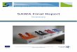 SAWA Final Report Summary - ENKIarchive.northsearegion.eu/files/repository/20130814132256_SAWA_Final_Report_Summary.pdfSAWA Final Report Summary ... (NSR) has been successful in building