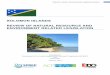 Solomon Islands: Environmental Legislation Review...Solomon Islands: Environmental Legislative Review 5 TABLE OF KEY ENVIRONMENTAL LEGISLATION ENVIRONMENTAL MANAGEMENT Foreign Investment