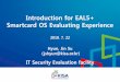Introduction for EAL5+ Smartcard OS Evaluating Experience · Introduction for EAL5+ Smartcard OS Evaluating Experience 2010. 7. 22 IT Security Evaluation facility Hyun, Jin Su (jshyun@kisa.or.kr)