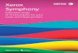 Xerox Symphony · Xerox Symphony is a comprehensive range of coloured papers that helps you to diversify your presentation tools. It is manufactured to the same exacting standard