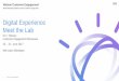 Digital Experience Meet the Lab - IBM and... · Digital Experience Meet the Lab DX + Watson Customer Engagement Showcase 1. Watson Customer Engagement Agenda 2 Fo 6/22/2017 Introduction
