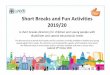 Short Breaks and Fun Activities 2019/20 - Leeds Breaks Directory 2019... · 2019-10-10 · Page 1 of 13 Short Breaks and Fun Activities 2019/20 A short breaks directory for children