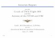 Interim Report - twa800.comtwa800.com/report/flt800.pdfInterim Report. 7/21/98 TWA Flight 800 Investigation 2 Order of Events m Introductions ... Thus far they have generated more
