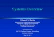 Systems Overview - Global Climate and Energy Projectgcep.stanford.edu/pdfs/KPjZOQnaKgBFZIEyZD_d-Q/EdwardRubin.pdfIncrease in levelized cost for 90% capture •Capture accounts for
