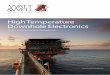 High Temperature Downhole Electronics - WattandWell · downhole tools and surface equipment, optimized for mono-cable applications. Its high voltage ratings and high current rating