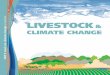 Livestock LIVESTOCK · Shortages in drinking & servicing water Diseases - Increased pathogens, parasites & vectors. ... Beef cattle Dairy cattle Pigs Chickens Small ruminants 684