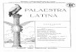 PALAESTRA LATINA - culturaclasica.comrtwí,( ANNUSSCHOLPALAESTRA.IV. NUM. 32 1933-1934 M. FEBRUARI^ O MCMXXXÍV/ LATINA MENSTRUUS DE LATINITATE COMMENTARIUS Prettum subnotatfoDÍs